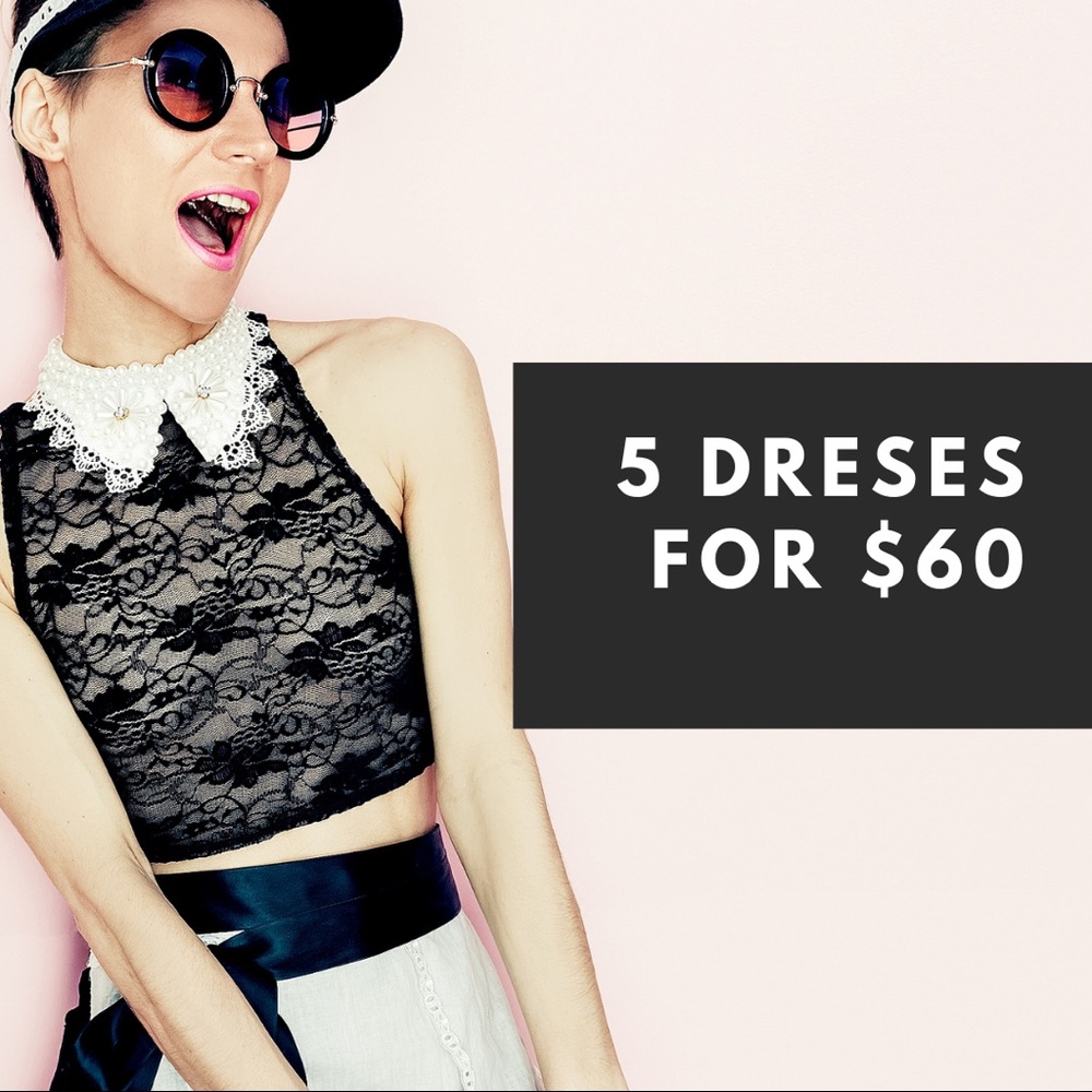 5 dresses for 60!